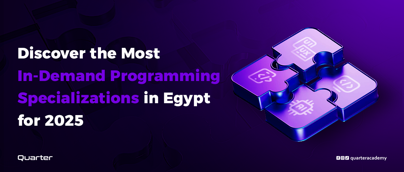 Discover the Most In-Demand Programming Specializations in Egypt 2026