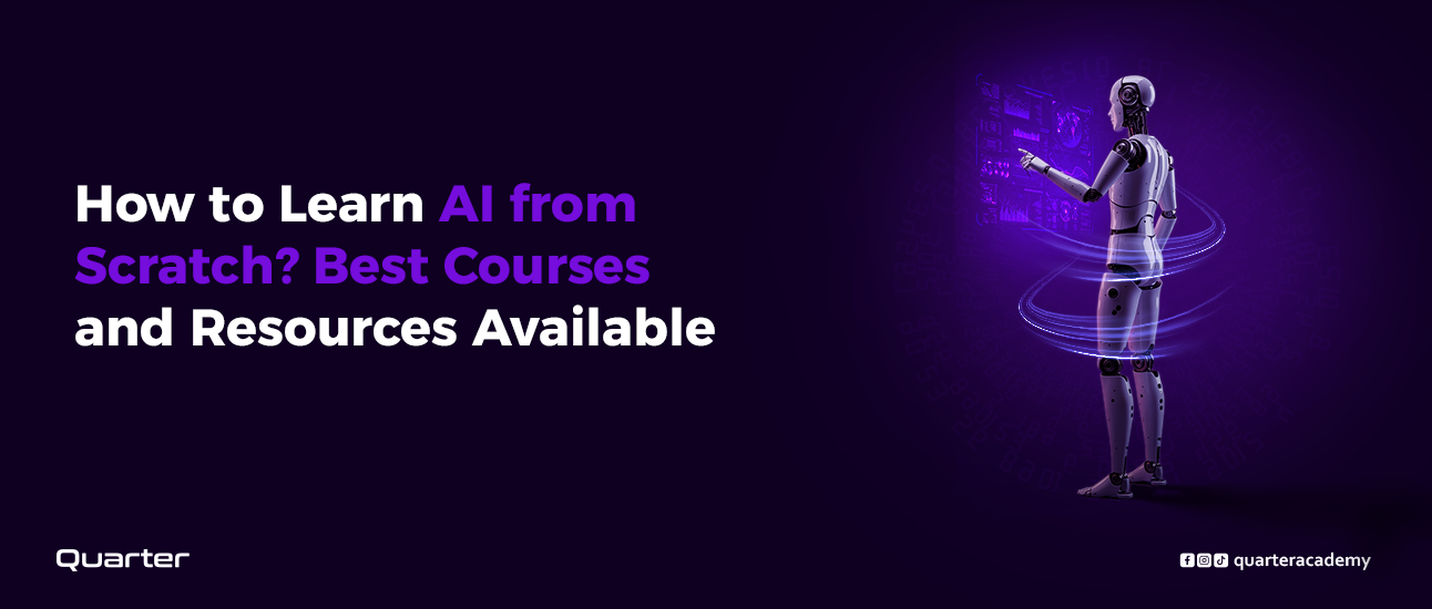 How to Learn Artificial Intelligence from Scratch? And the Best Courses Available