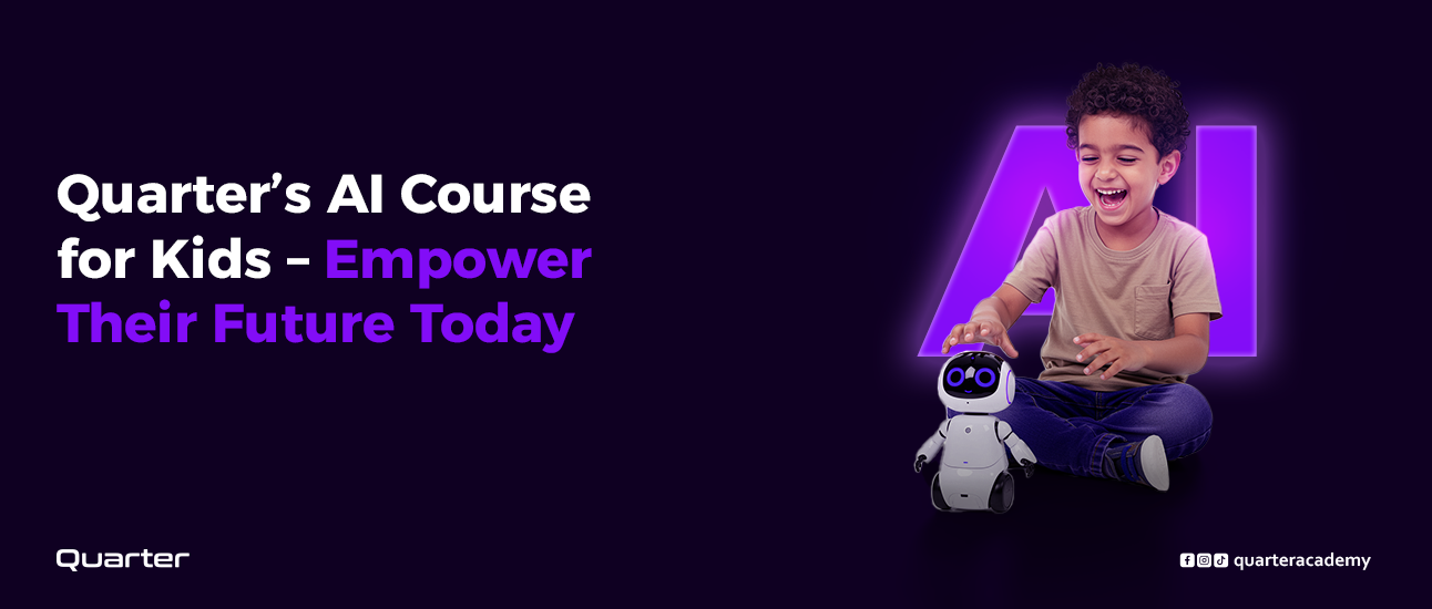 Kids AI Course from Quarter – Your Child’s Future Begins Here!